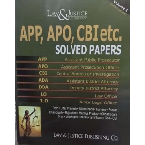 Law & Justice Publishing Co's APP, APO, CBI etc, Solved Papers [ 2 Vols. 2022]